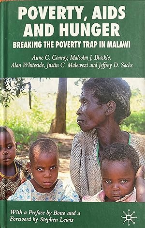 Seller image for Poverty, AIDS and Hunger: Breaking the Poverty Trap in Malawi for sale by Bookworm