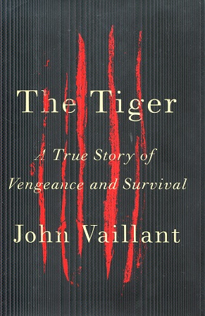 Bild des Verkufers fr The Tiger: A True Story of Vengeance and Survival zum Verkauf von The Book Faerie