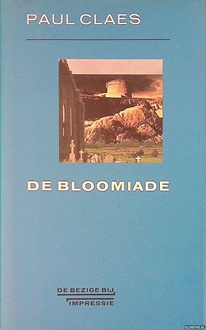Seller image for De Bloomiade for sale by Klondyke