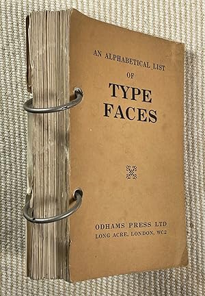 An Alphabetical List of Type Faces.