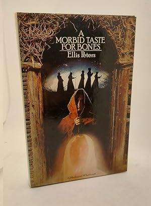 Seller image for A Morbid Taste for Bones: a mediaeval whodunnit: The First Chronicle of Brother Cadfael *1st Printing* for sale by The Books of Eli