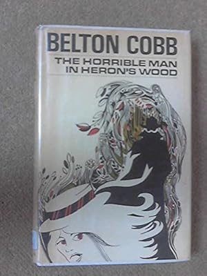 Imagen del vendedor de Horrible Man in Heron's Wood a la venta por WeBuyBooks