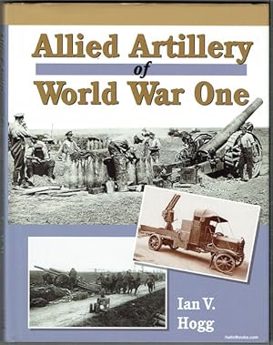 Imagen del vendedor de Allied Artillery Of World War One a la venta por Hall of Books