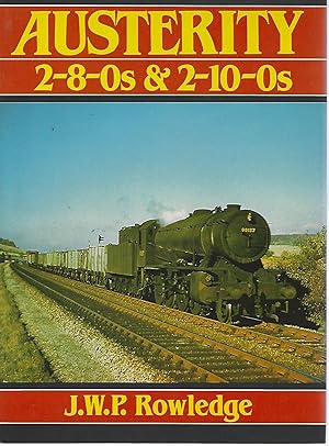 Austerity 2-8-0s and 2-10-0s