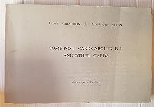 Some post cards about C.RJ and other cards