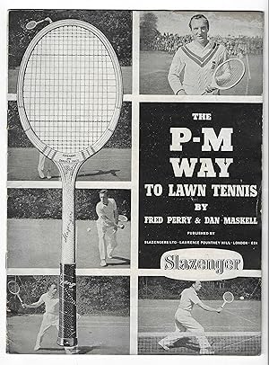 Seller image for The P-M Way to Lawn Tennis. for sale by The Old Station Pottery and Bookshop