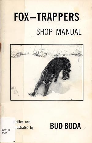 Fox - Trappers Shop Manual