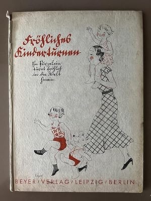 Seller image for Frhliches Kinderturnen. Ein Purzelein turnt frhlich in die Welt hinein. for sale by Brita Marx Flming Antik