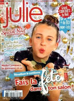 Bild des Verkufers fr Julie N197 Dcembre 2014 Fais la fte dans ton salon ! Sommaire: Fais la fte dans ton salon !; Spcial Nol: tes coiffures styles; Imagine ton jardin d'hiver . zum Verkauf von Le-Livre