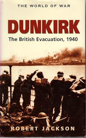 Bild des Verkufers fr Dunkirk The British Evacuation, 1940 zum Verkauf von Ye Old Bookworm