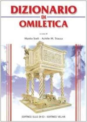Image du vendeur pour Dizionario di omiletica mis en vente par Di Mano in Mano Soc. Coop