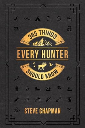 Seller image for 365 Things Every Hunter Should Know for sale by GreatBookPrices