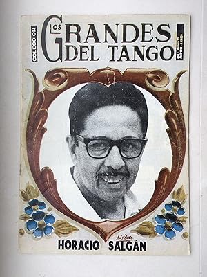 Coleccion LOS GRANDES DEL TANGO: Horacio Salgan. Ano 1 - Numero 23, Abril 1991