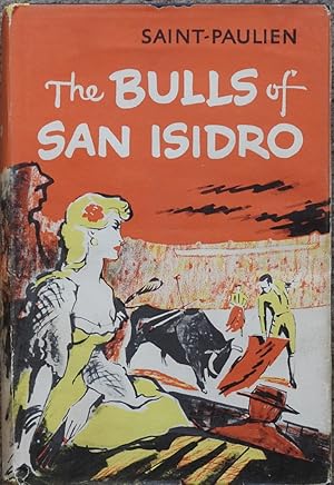 The Bulls of San Isidro