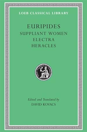 Seller image for Euripides : Suppliant Women Electra-Heracles for sale by GreatBookPrices