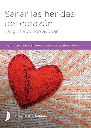 Bild des Verkufers fr Sanar las heridas del corazn - Facilitator Guide zum Verkauf von moluna