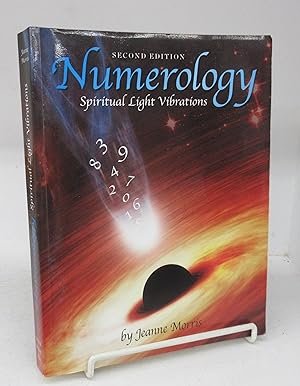 Numerology: Spiritual Light Vibrations