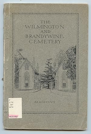 The Wilmington and Brandywine Cemetery