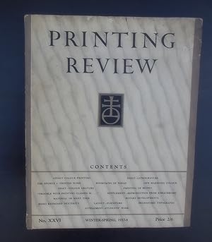 Printing Review,the magazine of the British Printing Industry,no XXV1,Winter-Spring,1937-8