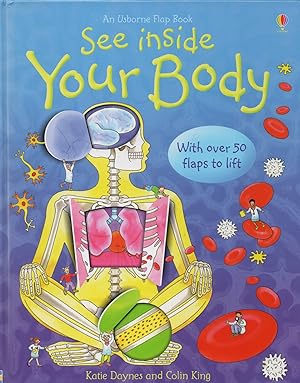 Seller image for See Inside Your Body : With Over 50 Flaps To Lift : for sale by Sapphire Books