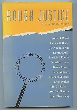 Bild des Verkufers fr Rough Justice: Essays on Crime in English Literature zum Verkauf von Attic Books (ABAC, ILAB)