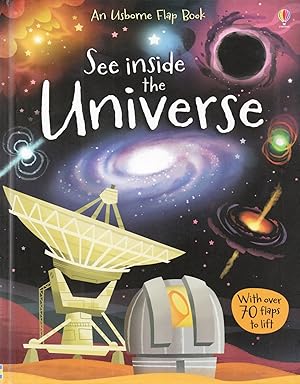 Seller image for See Inside The Universe : With Over 70 Flaps To Lift : for sale by Sapphire Books