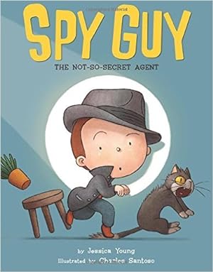 Imagen del vendedor de Spy Guy: The Not-So-Secret Agent a la venta por Reliant Bookstore