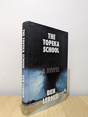 Seller image for The Topeka School: A Novel (First Edition) for sale by Fialta Books