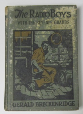 Image du vendeur pour The Radio Boys with the Revenue Guards mis en vente par Reflection Publications