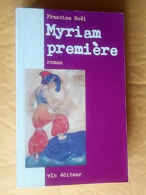 Myriam première