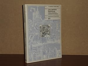 LOS CENTROS HISTÓRICOS - Política urbanística y programas de actuación