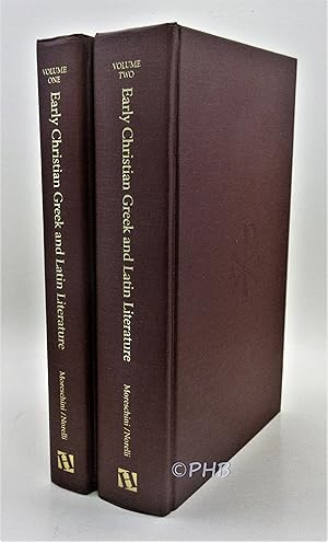 Bild des Verkufers fr Early Christian Greek And Latin Literature: A Literary History - Two Volume Set zum Verkauf von Post Horizon Booksellers