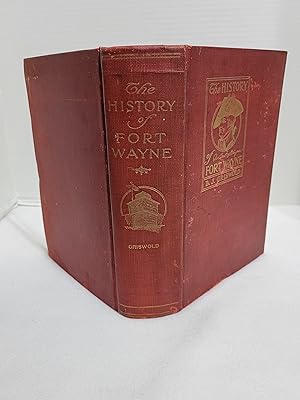 Image du vendeur pour The Pictorial History of Fort Wayne Indiana, A Review of two Centuries of Occupation of the Region about the Head of the Maumee River, Also the Story of the Townships of Allen County mis en vente par All Booked Up