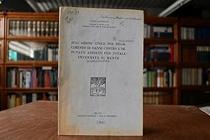 Imagen del vendedor de Sull` azione civile per risarcimento di danni contro l`imputato assolto per totale infermita di mente. a la venta por G�ppinger Antiquariat