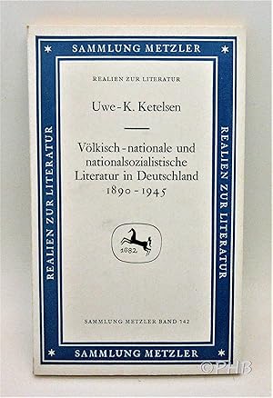 Imagen del vendedor de Volkisch-nationale und nationalsozialstische Literatur in Deutschland, 1890-1945 (Abt. D, Literaturgeschichte) a la venta por Post Horizon Booksellers