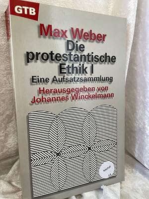 Bild des Verkufers fr Die protestantische Ethik I: Eine Aufsatzsammlung Eine Aufsatzsammlung zum Verkauf von Antiquariat Jochen Mohr -Books and Mohr-