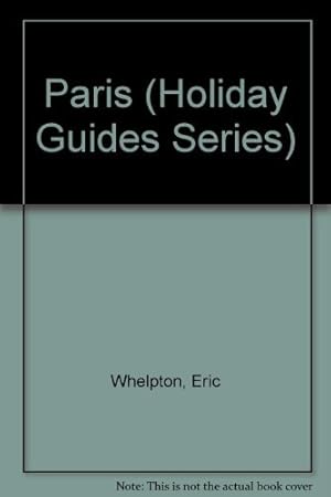 Imagen del vendedor de Paris (Holiday Guides Series) a la venta por WeBuyBooks