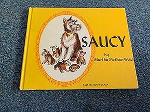 Seller image for SAUCY for sale by Betty Mittendorf /Tiffany Power BKSLINEN