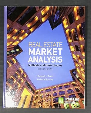 Imagen del vendedor de Real Estate Market Analysis: Methods and Case Studies, Second Edition a la venta por Summerhill Curiosities
