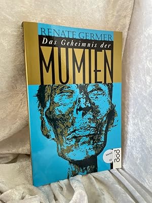 Seller image for Das Geheimnis der Mumien Rororo ; 9357 : rororo-Sachbuch for sale by Antiquariat Jochen Mohr -Books and Mohr-