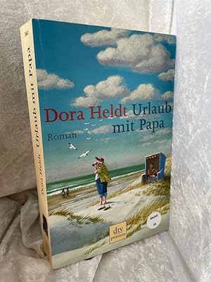 Seller image for Urlaub mit Papa: Roman Roman for sale by Antiquariat Jochen Mohr -Books and Mohr-