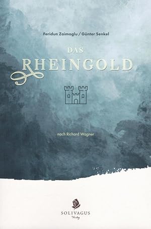 Seller image for Das Rheingold nach Richard Wagner for sale by Versandantiquariat Nussbaum