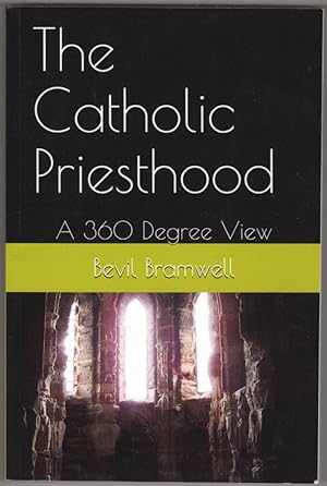 Immagine del venditore per The Catholic Priesthood: A 360 Degree View venduto da Lake Country Books and More