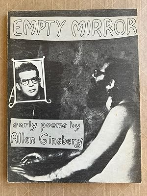 Seller image for Empty Mirror: Early Poems; by Allen Ginsberg ; introduction by William Carlos Williams for sale by BIBLIOPE by Calvello Books