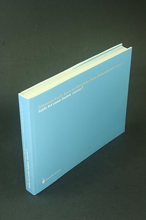 Seller image for ffentliche Kunst : Kunst im ffentlichen Raum, Bd. 7 : 2002-2004 / Public Art Lower Austria, Volume 7. for sale by Steven Wolfe Books