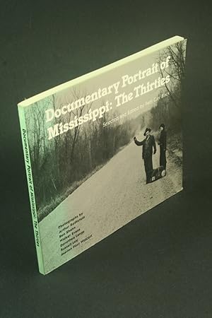 Seller image for Documentary portrait of Mississippi: the thirties. for sale by Steven Wolfe Books