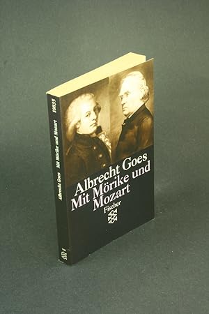 Seller image for Mit Mrike und Mozart: Studien aus 50 Jahren. for sale by Steven Wolfe Books