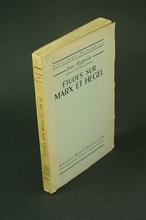 Imagen del vendedor de tudes sur Marx et Hegel. a la venta por Steven Wolfe Books