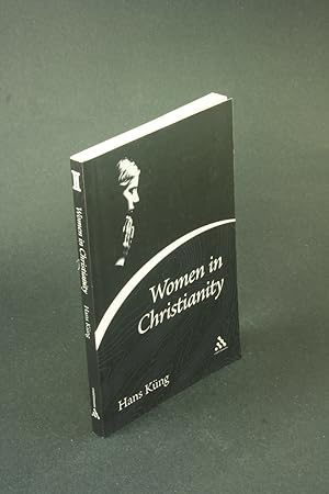 Bild des Verkufers fr Women in Christianity. Translated by John Bowden zum Verkauf von Steven Wolfe Books