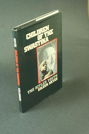 Seller image for Children of the swastika: the Hitler Youth. for sale by Steven Wolfe Books